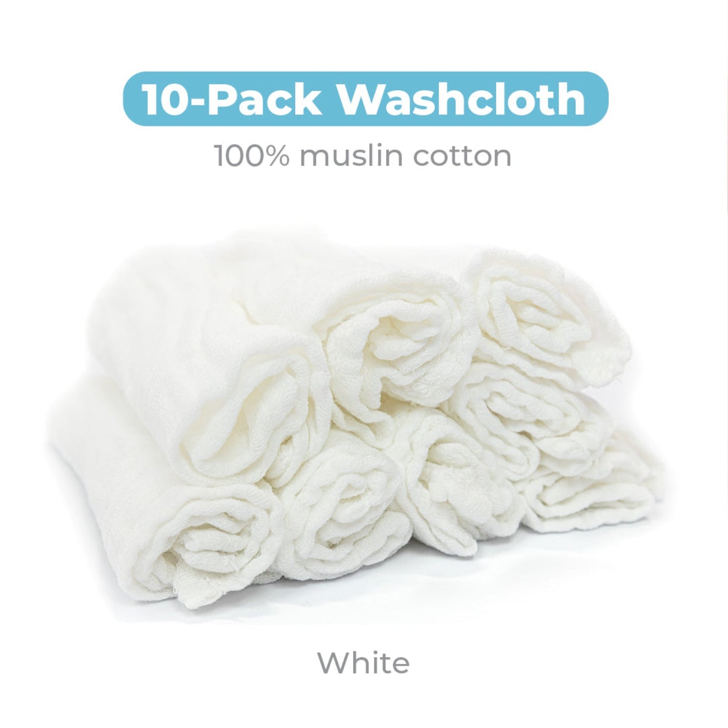 Muslin Baby Washcloths – 10 Pack, White | Primo Passi